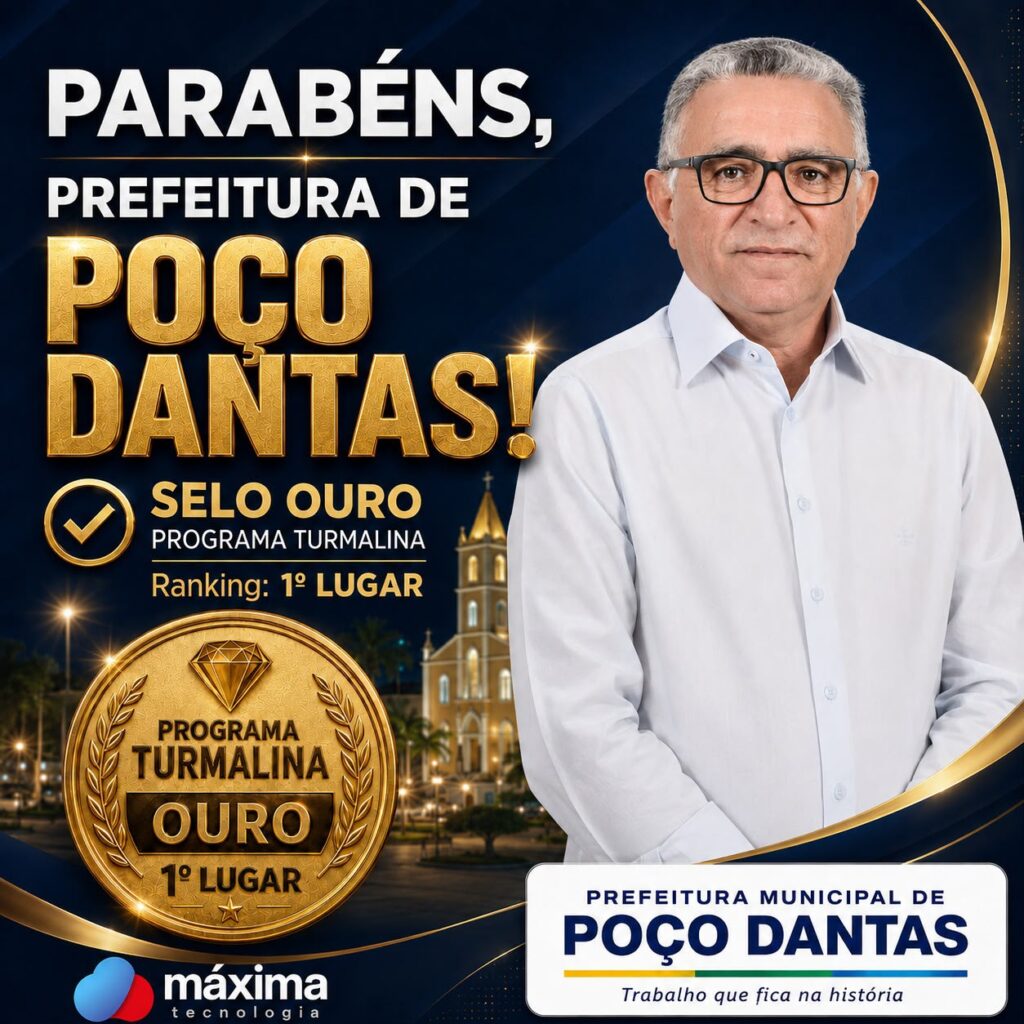 Poço Dantas conquista Selo Ouro do Programa Turmalina mostrando a eficiência da gestão