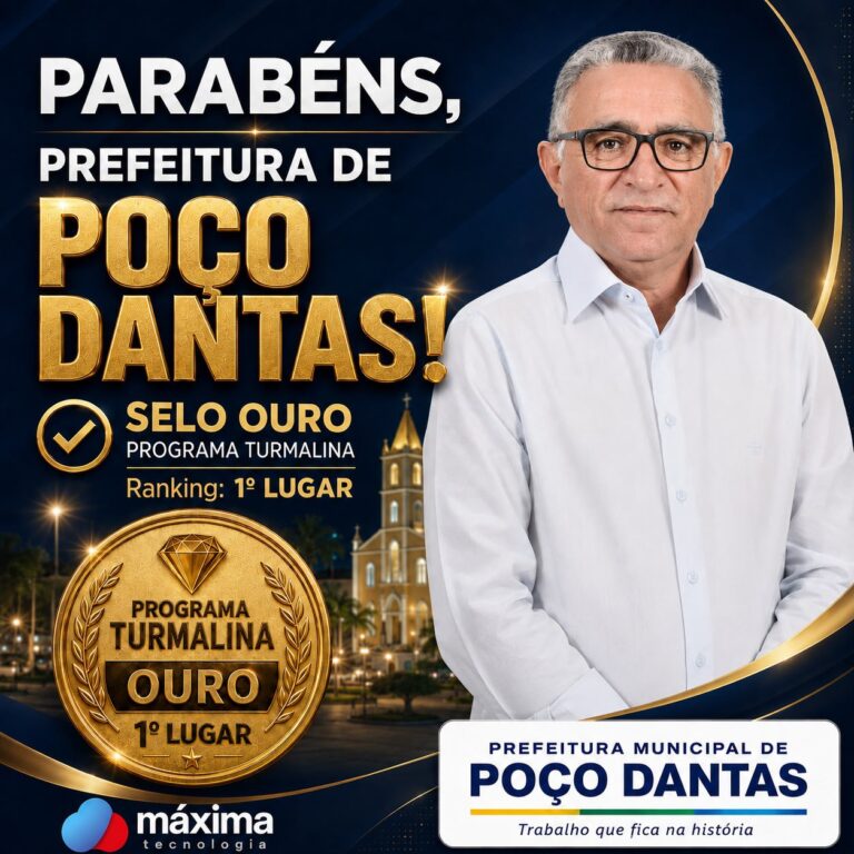 Poço Dantas conquista Selo Ouro do Programa Turmalina mostrando a eficiência da gestão