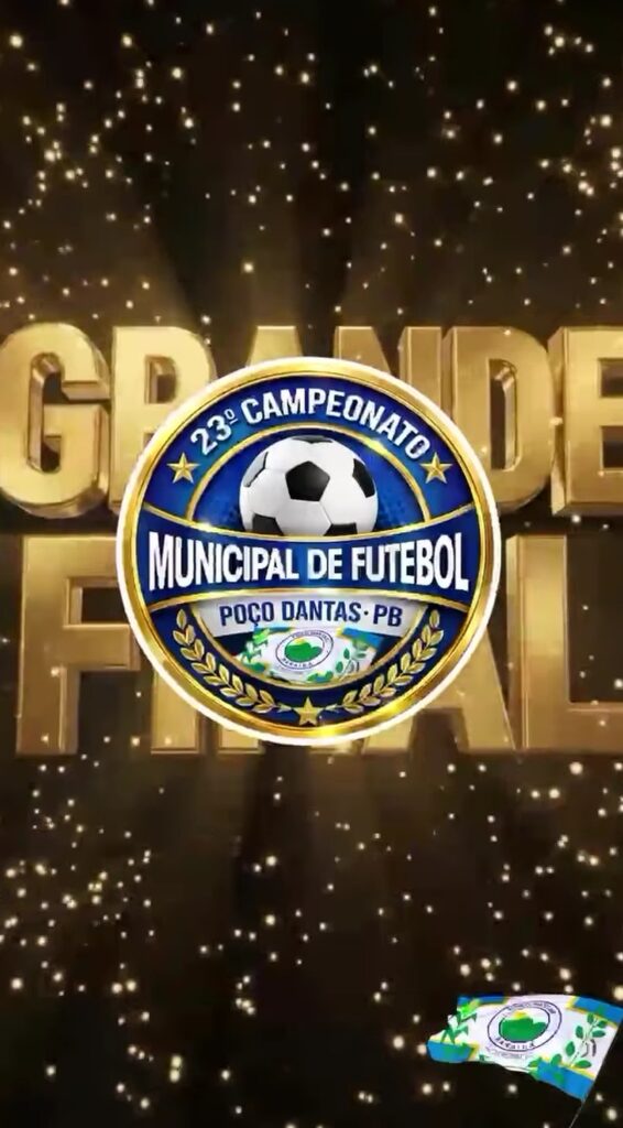 Próximo sábado será a grande final do Campeonato Municipal de Poço Dantas