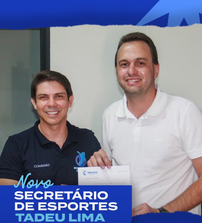Prefeito Espedito Filho anuncia novo Secretário de Esportes de Triunfo